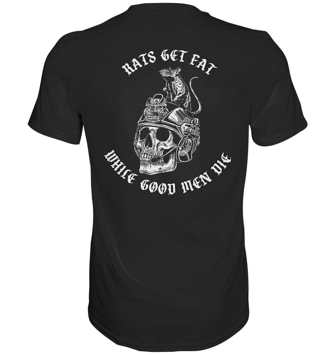 Rats get fat Shirt - PPF Germany