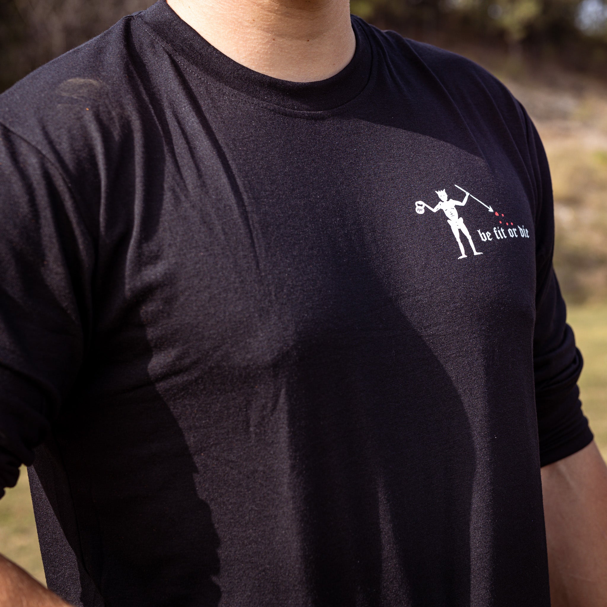 Be fit or die Long Sleeve Shirt Schwarz - PPF Germany