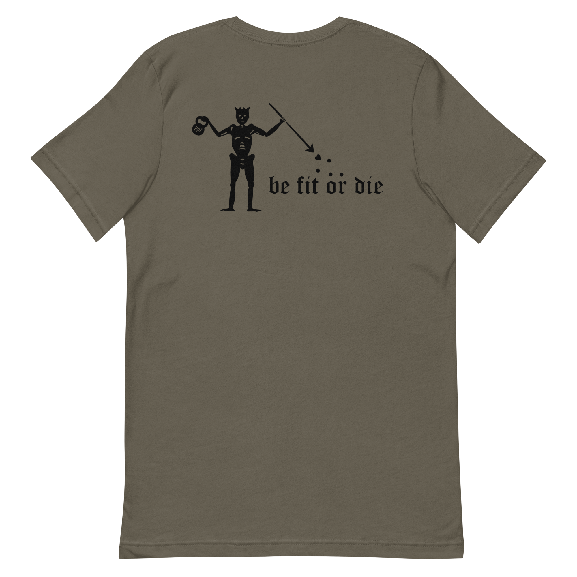 Be fit or die Shirt - PPF Germany