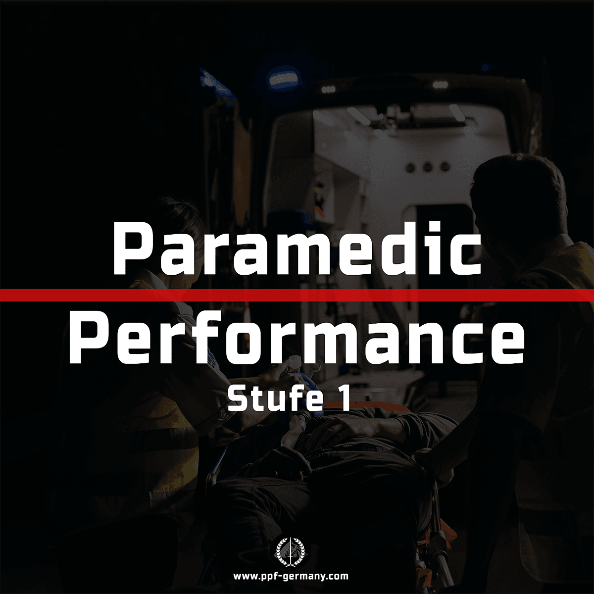 Paramedic Performane Stufe 1 - Peak Performance Fitness Germany