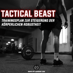 Tactical Beast - Peak Performance Fitness Germany